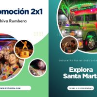 Promoción 2x1 Chiva Rumbera en Santa Marta