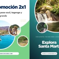 Promoción 2x1 Minca, Pozo Azul, Taganga y Playa Grande en Santa Marta